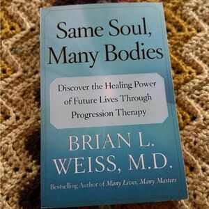 Same Soul, Many Bodies by Brian L. Weiss Book